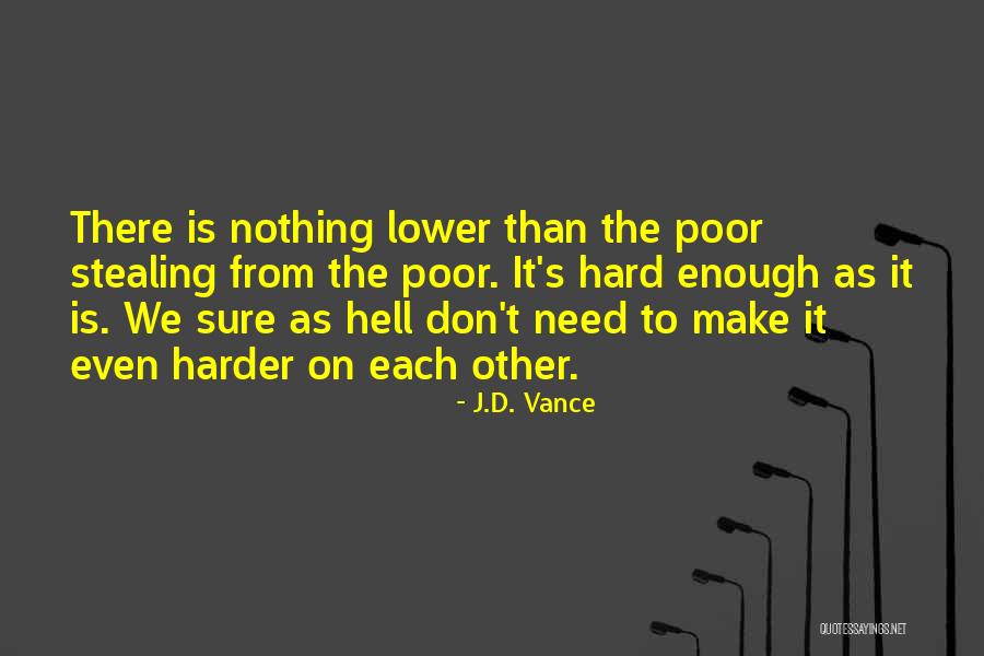 Devs Hulu Quotes By J.D. Vance Devs Hulu Quotes By J.D. Vance