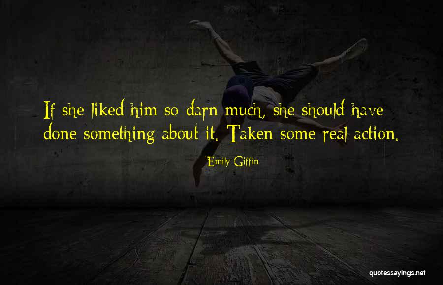 Devsina Quotes By Emily Giffin Devsina Quotes By Emily Giffin
