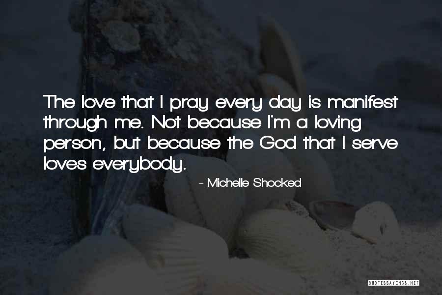 Devvrat Quotes By Michelle Shocked Devvrat Quotes By Michelle Shocked
