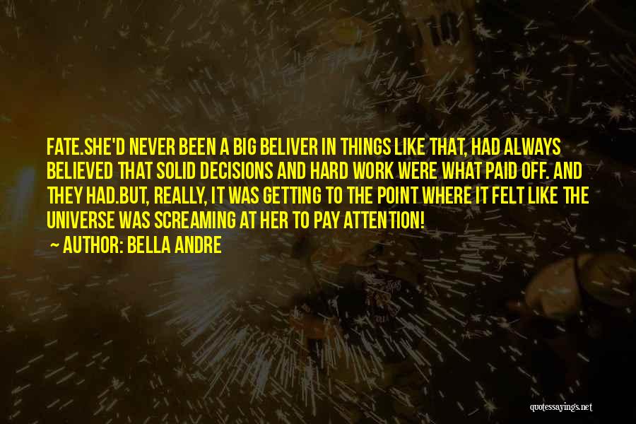 Devyn Howard Quotes By Bella Andre