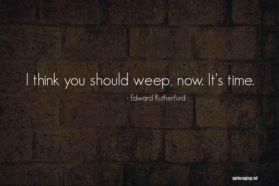 Devynne Lauchner Quotes By Edward Rutherfurd Devynne Lauchner Quotes By Edward Rutherfurd