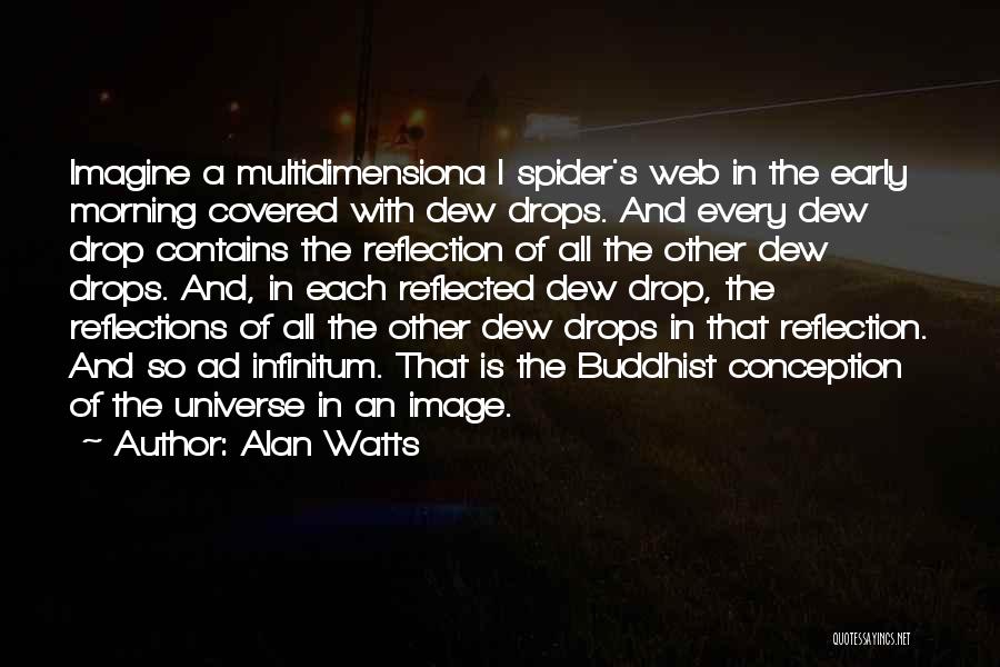 Dew Drop Quotes By Alan Watts