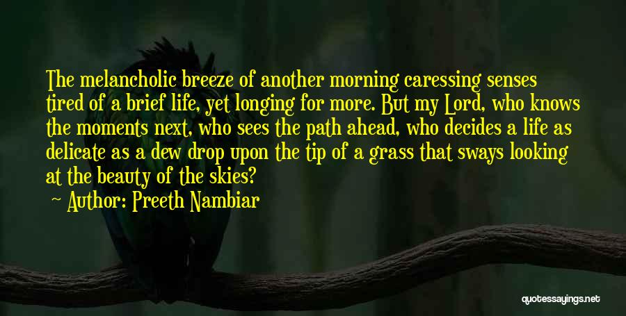 Dew Drop Quotes By Preeth Nambiar