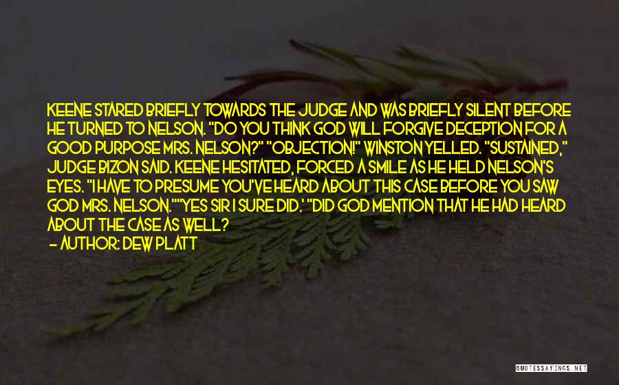 Dew Platt Quotes 1945087