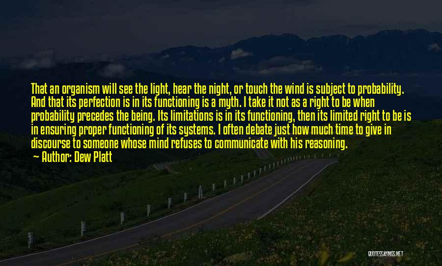 Dew Platt Quotes 282981