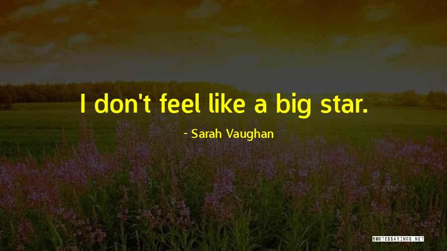 Dewadaru Quotes By Sarah Vaughan Dewadaru Quotes By Sarah Vaughan