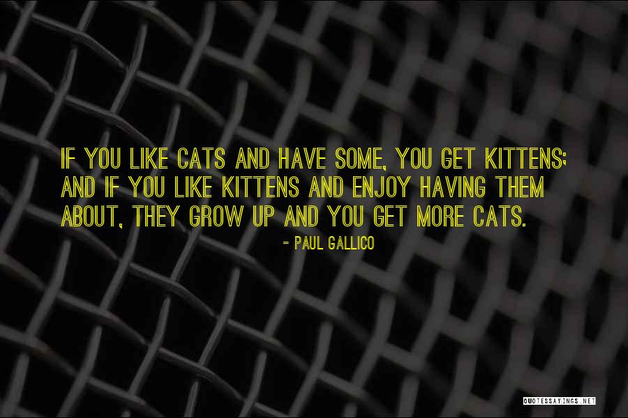 Dewaine Mitchell Quotes By Paul Gallico Dewaine Mitchell Quotes By Paul Gallico
