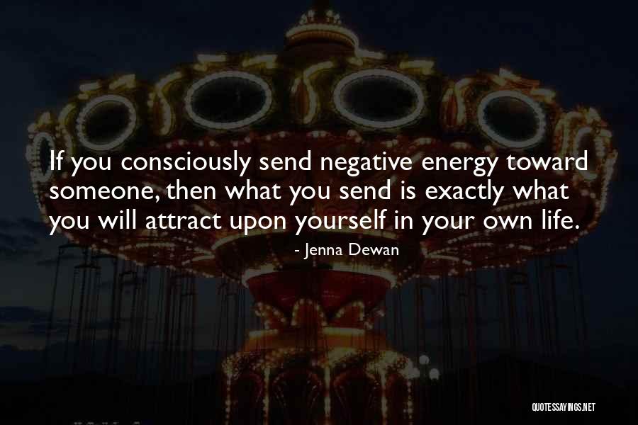 Dewan Quotes By Jenna Dewan Dewan Quotes By Jenna Dewan