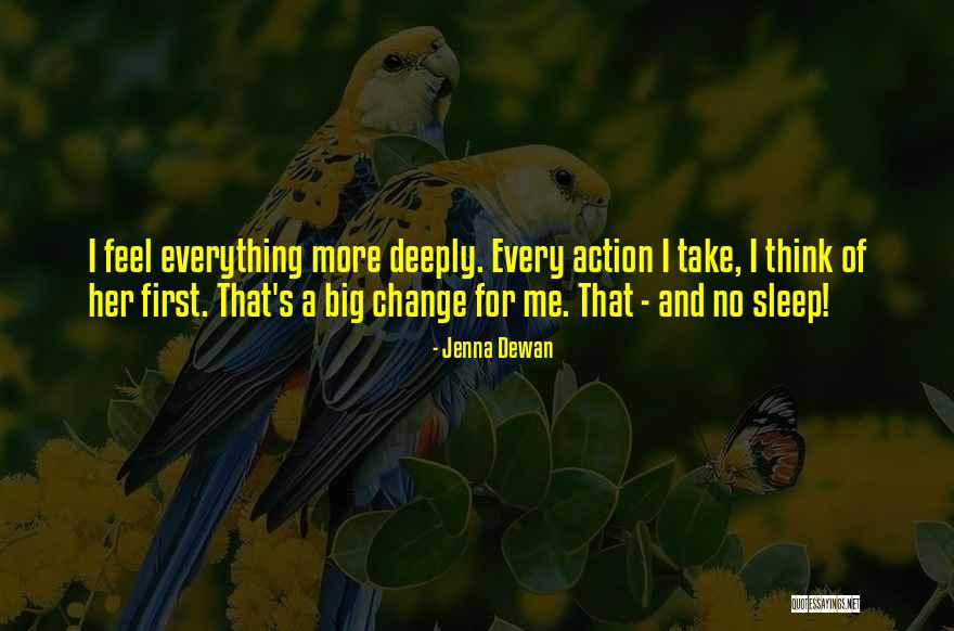 Dewan Quotes By Jenna Dewan Dewan Quotes By Jenna Dewan