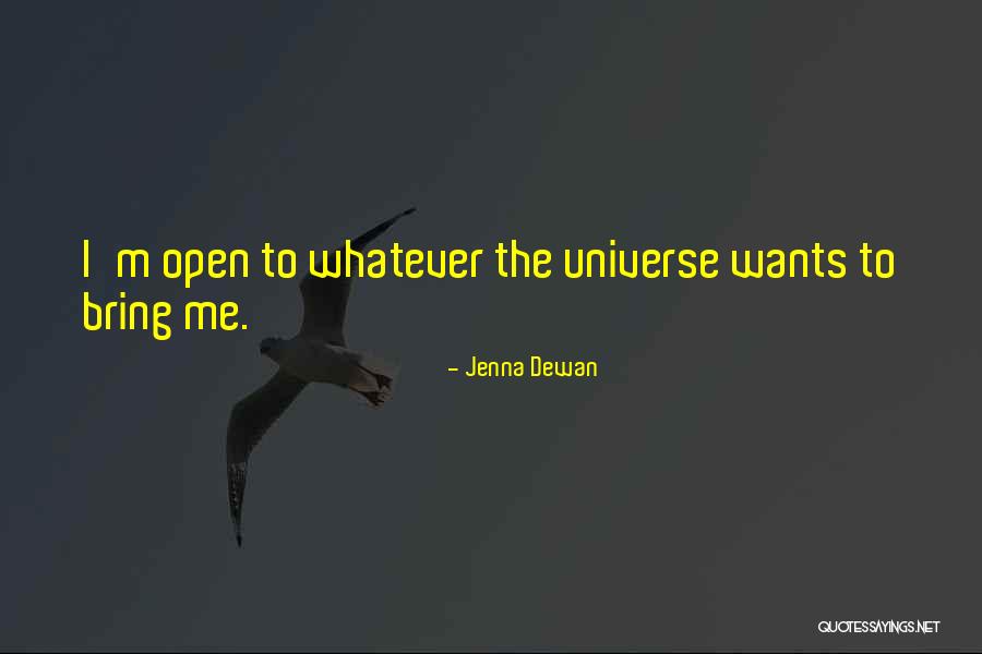 Dewan Quotes By Jenna Dewan Dewan Quotes By Jenna Dewan