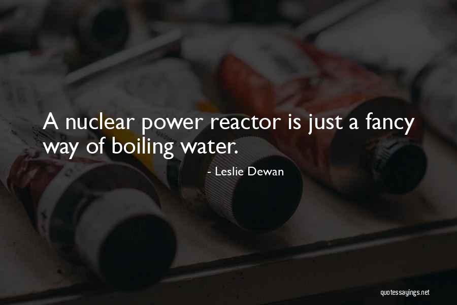 Dewan Quotes By Leslie Dewan Dewan Quotes By Leslie Dewan