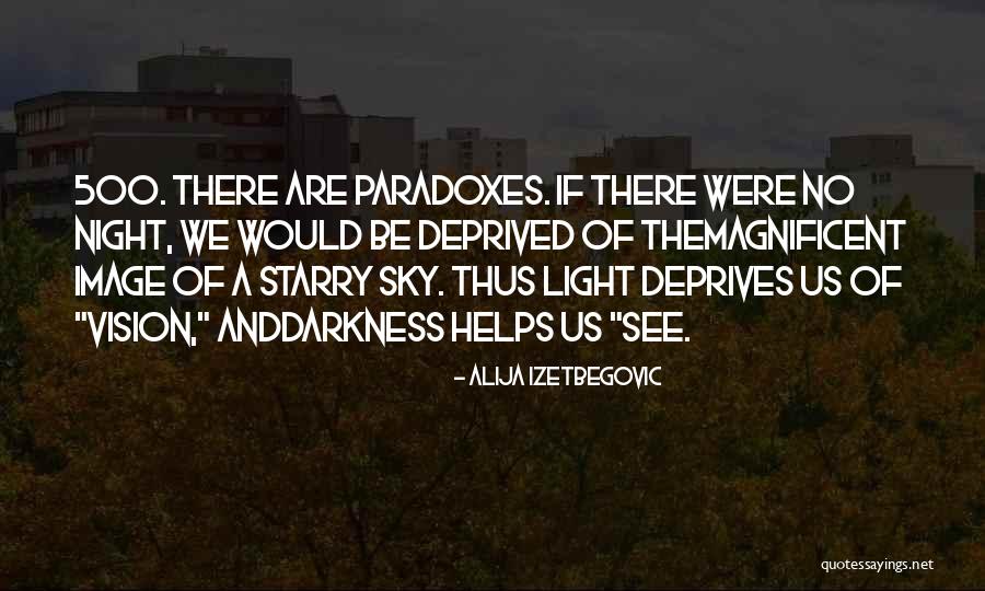 Dewana Imran Quotes By Alija Izetbegovic Dewana Imran Quotes By Alija Izetbegovic