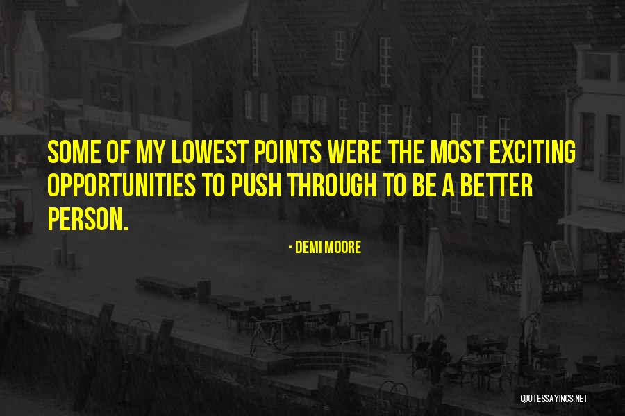 Dewanddoritos Quotes By Demi Moore Dewanddoritos Quotes By Demi Moore