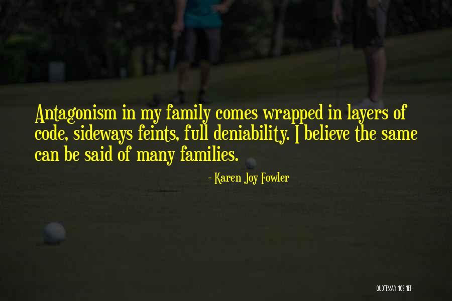 Dewarka Quotes By Karen Joy Fowler Dewarka Quotes By Karen Joy Fowler