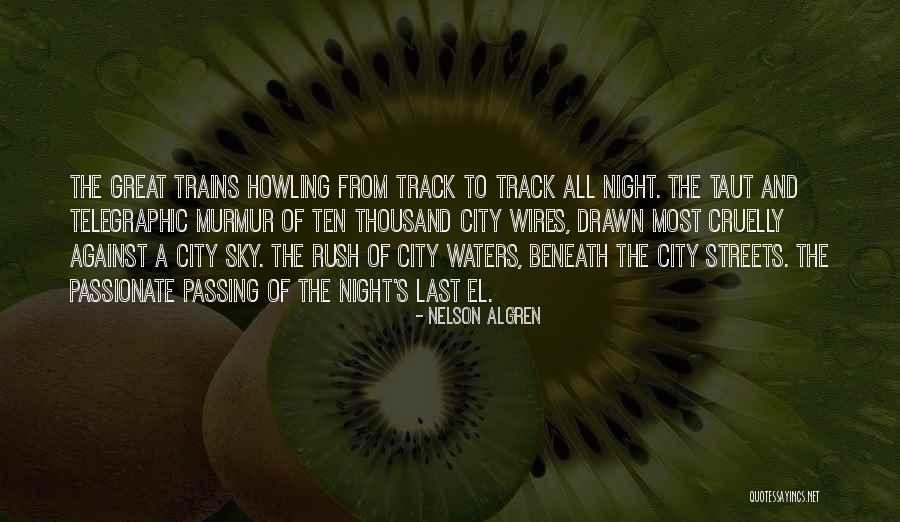 Deweerdt Sport Quotes By Nelson Algren Deweerdt Sport Quotes By Nelson Algren