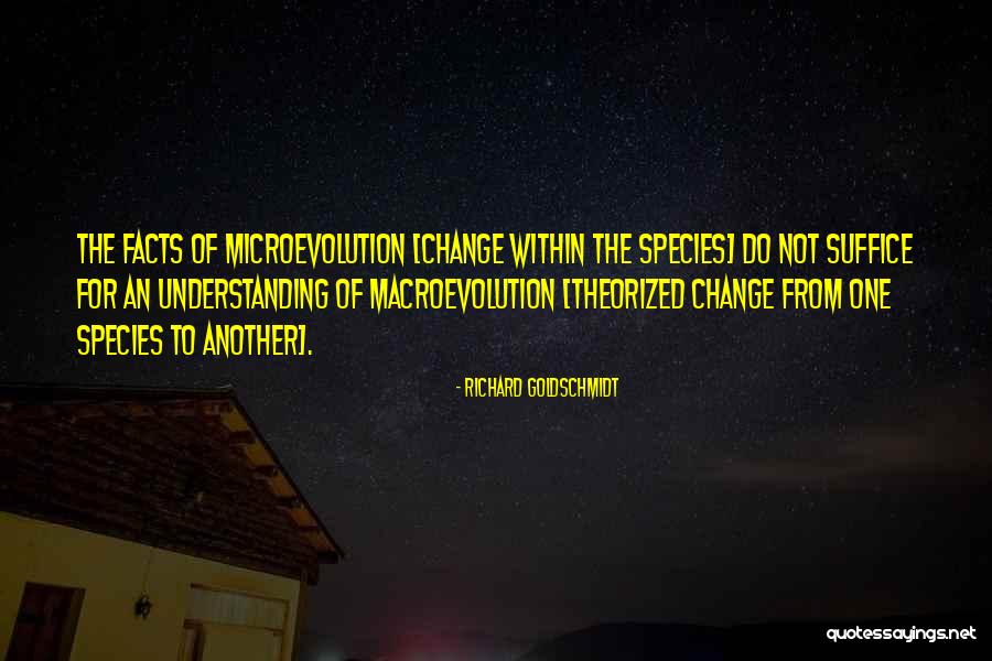 Dewerman Quotes By Richard Goldschmidt Dewerman Quotes By Richard Goldschmidt