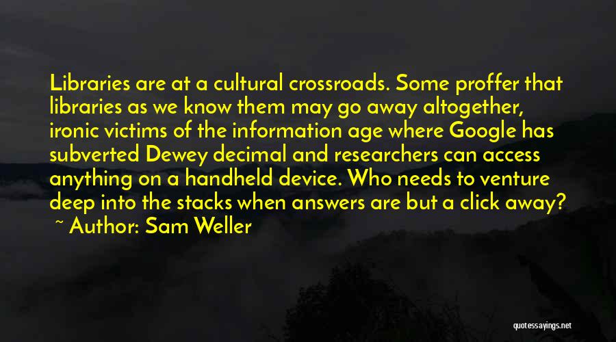 Dewey Decimal Quotes By Sam Weller