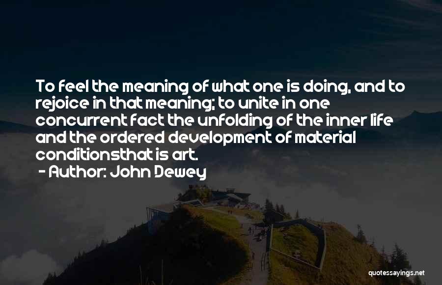 Dewey Quotes By John Dewey