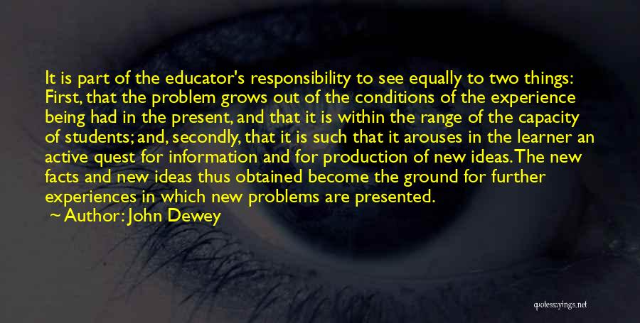 Dewey Quotes By John Dewey