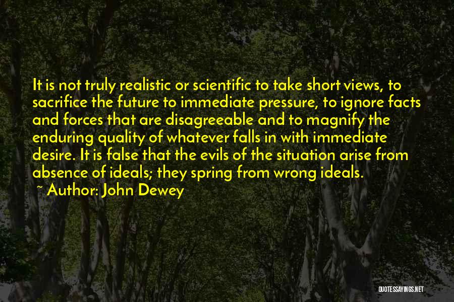 Dewey Quotes By John Dewey