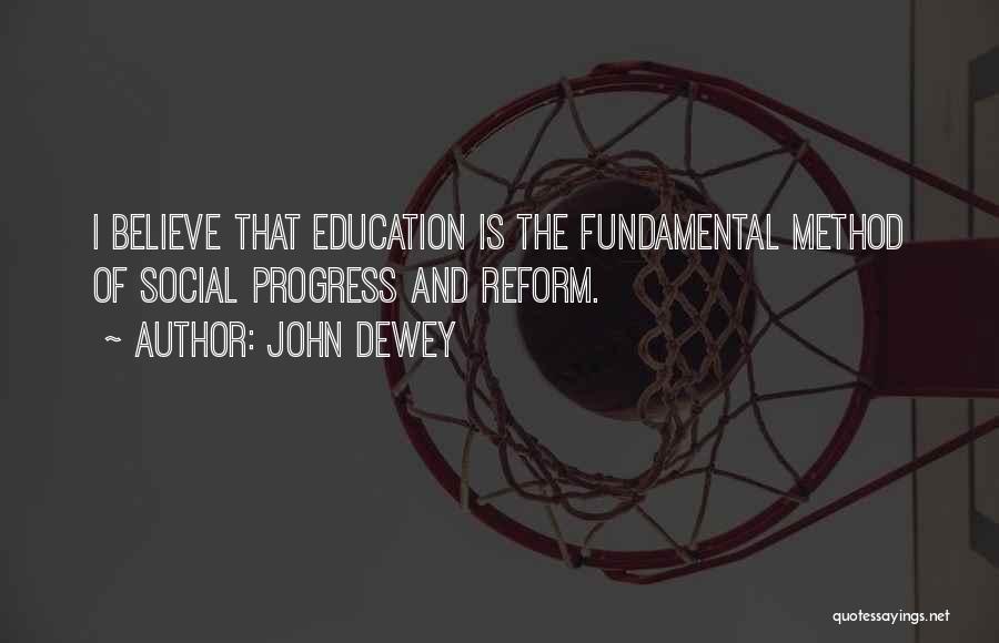 Dewey Quotes By John Dewey