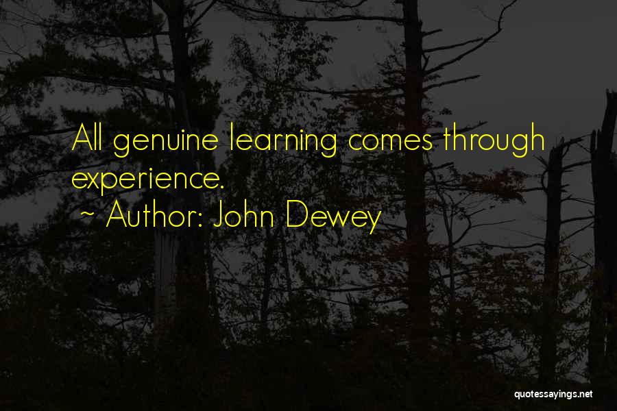 Dewey Quotes By John Dewey