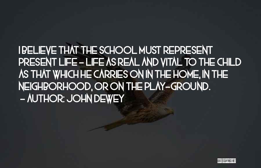 Dewey Quotes By John Dewey