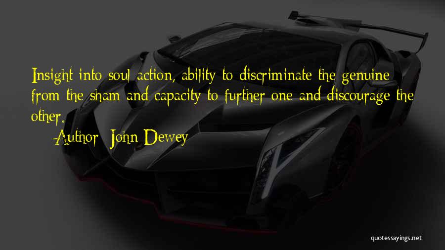 Dewey Quotes By John Dewey