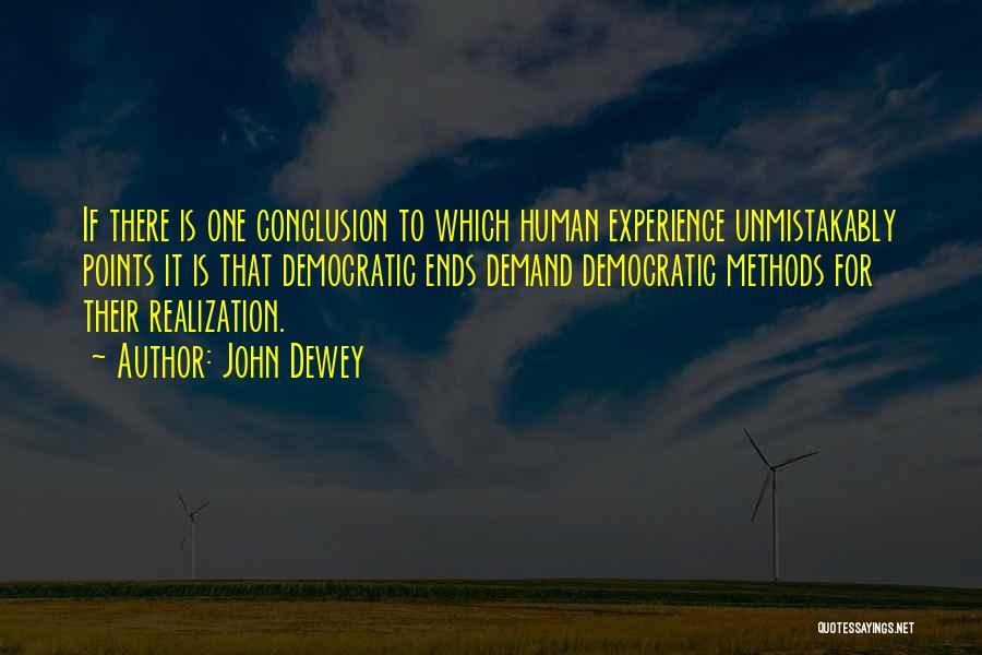 Dewey Quotes By John Dewey