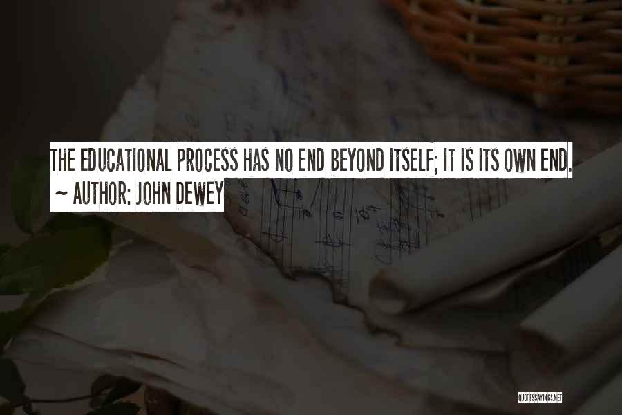 Dewey Quotes By John Dewey