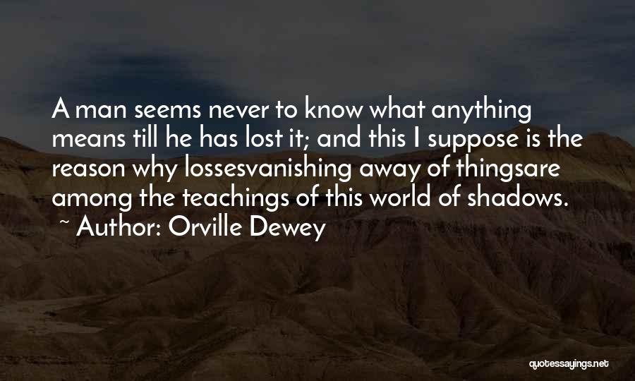 Dewey Quotes By Orville Dewey