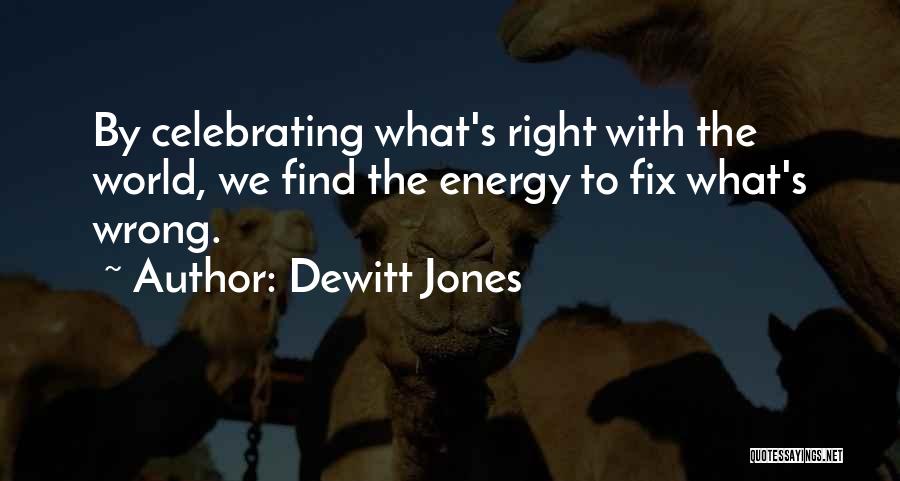 Dewitt Jones Quotes 1776608