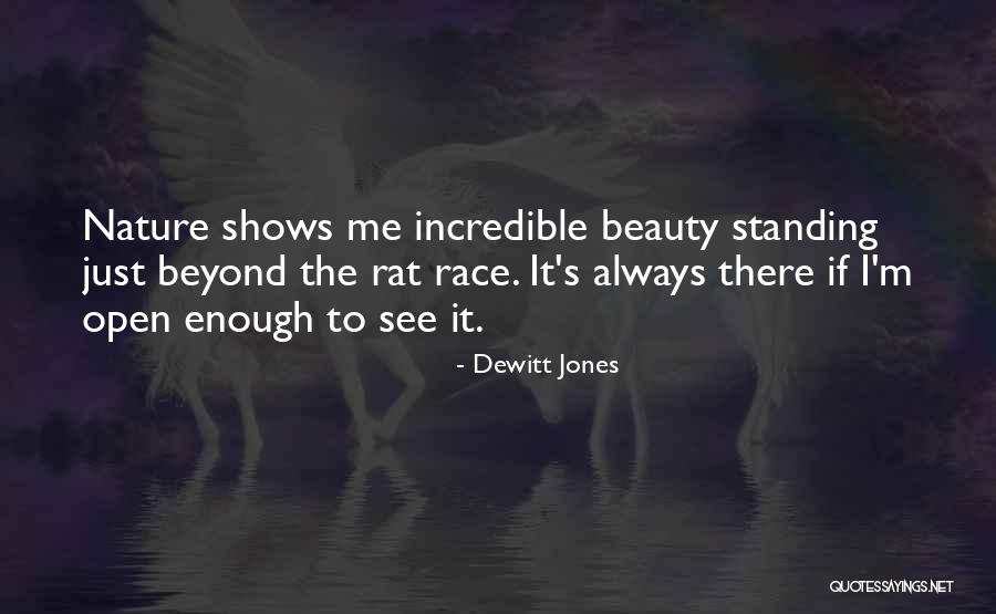 Dewitt Quotes By Dewitt Jones Dewitt Quotes By Dewitt Jones