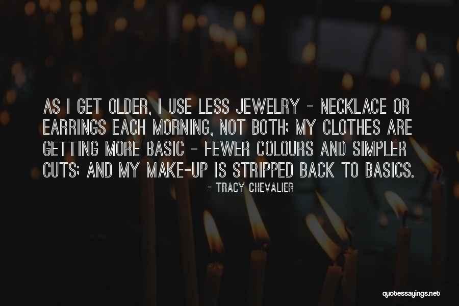 Dewitz Construction Quotes By Tracy Chevalier Dewitz Construction Quotes By Tracy Chevalier