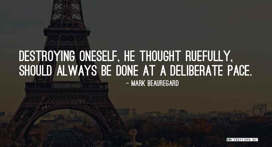 Dewone Quotes By Mark Beauregard Dewone Quotes By Mark Beauregard