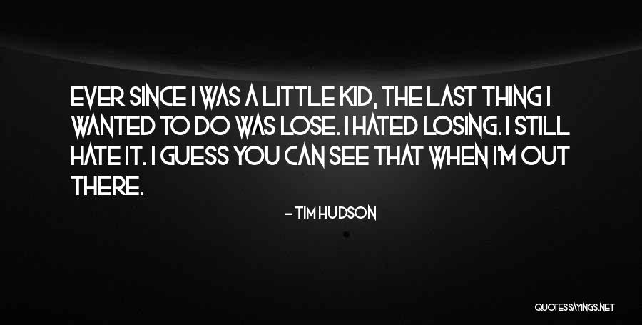 Dewulf Concrete Quotes By Tim Hudson Dewulf Concrete Quotes By Tim Hudson