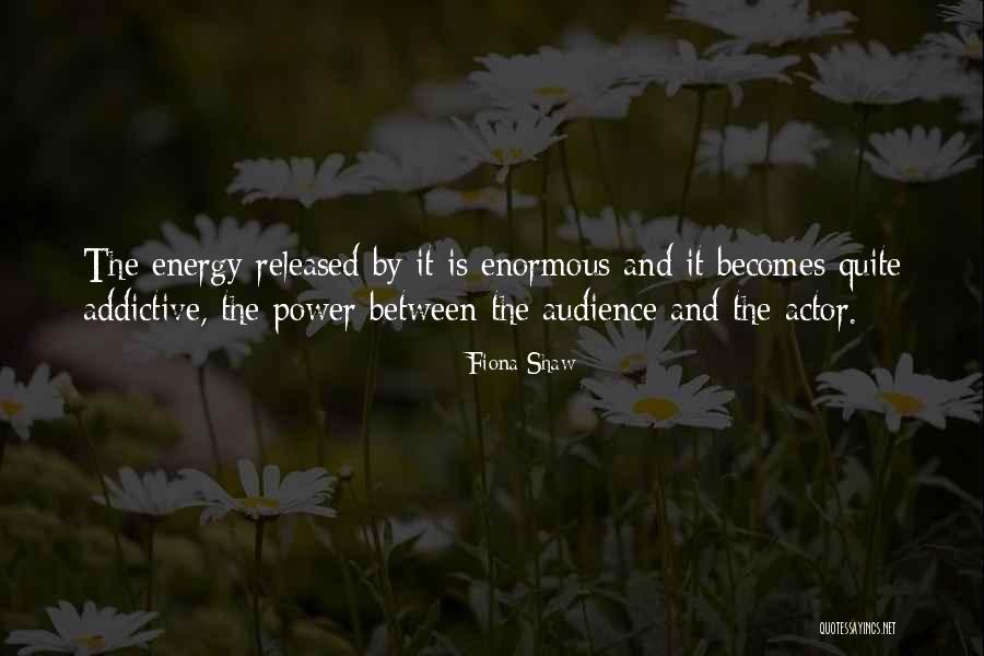 Dewulf Enduro Quotes By Fiona Shaw Dewulf Enduro Quotes By Fiona Shaw