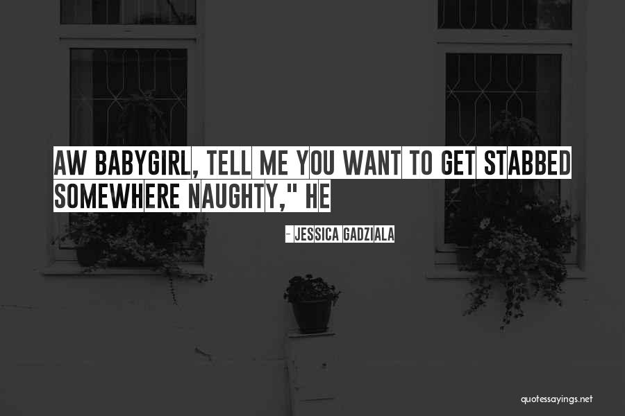 Dewydd Quotes By Jessica Gadziala Dewydd Quotes By Jessica Gadziala
