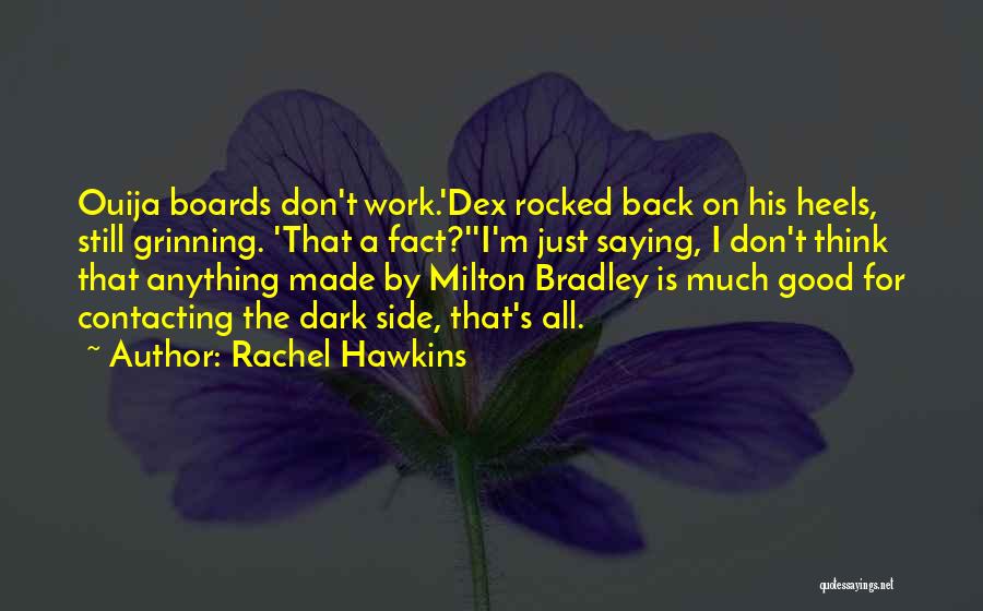 Dex And Rachel Quotes By Rachel Hawkins