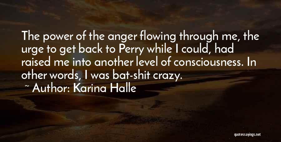 Dex Foray Quotes By Karina Halle
