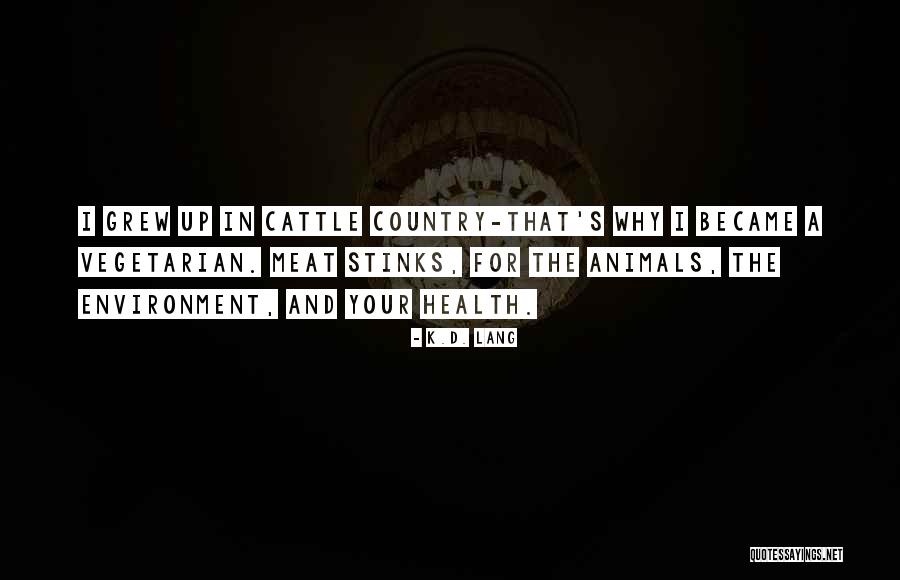 Dexsta Quotes By K.d. Lang Dexsta Quotes By K.d. Lang