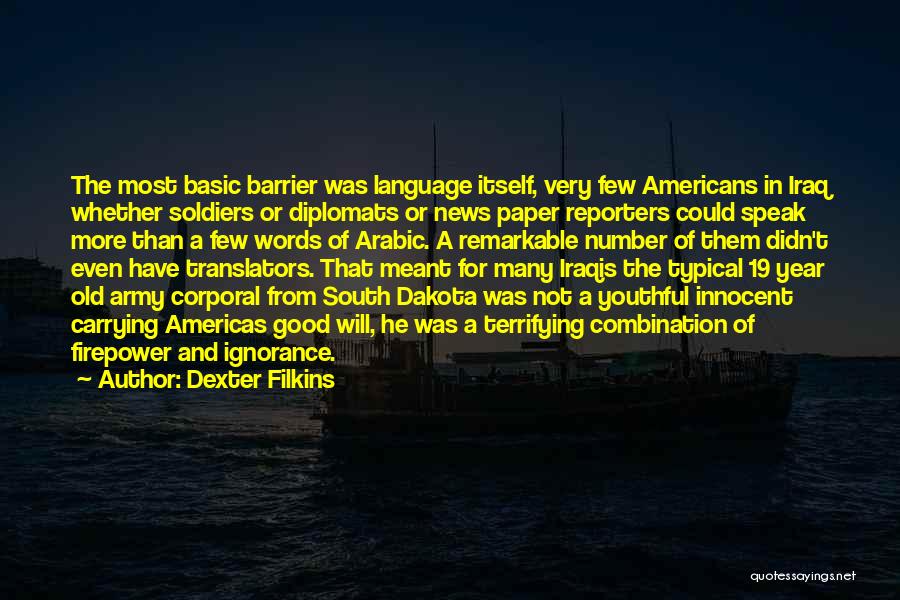 Dexter Filkins Quotes 2012057