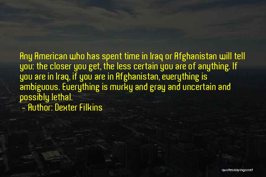 Dexter Filkins Quotes 465965