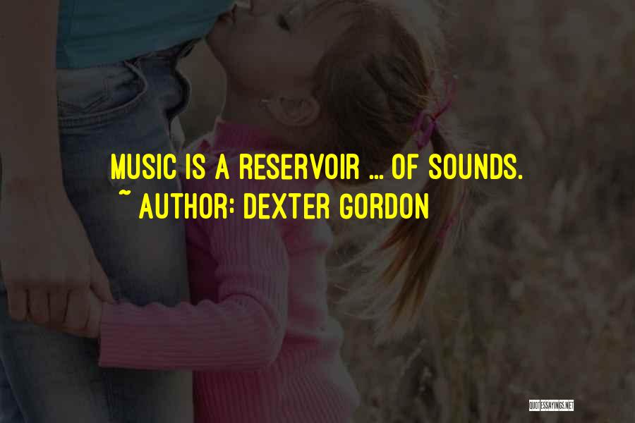 Dexter Gordon Quotes 2204865