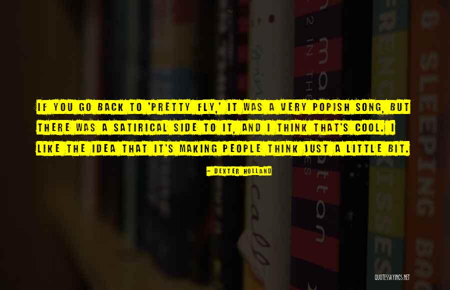 Dexter Holland Quotes 282389 Dexter Holland Quotes 282389