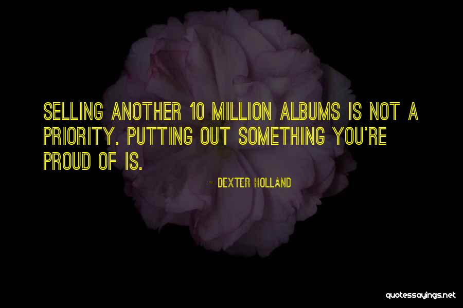 Dexter Holland Quotes 810337 Dexter Holland Quotes 810337