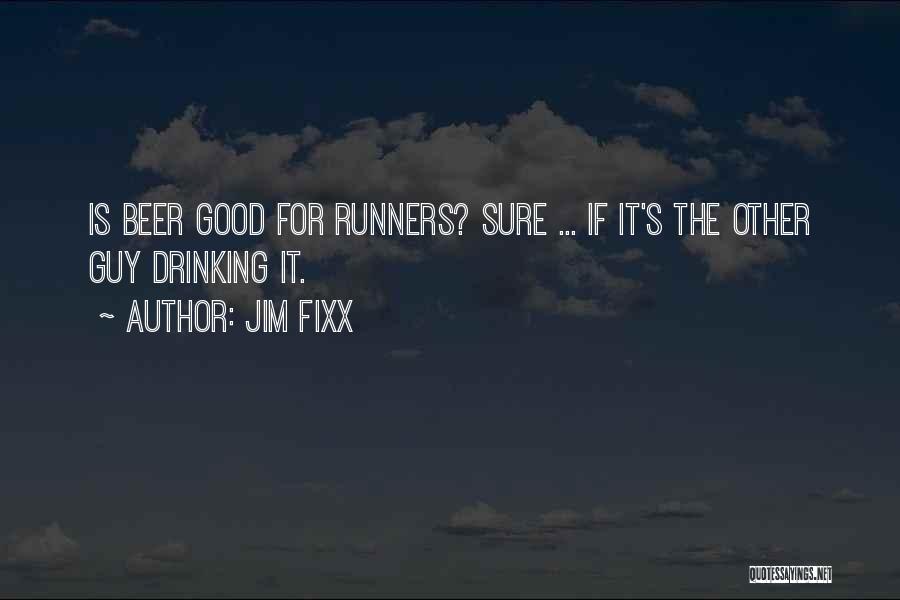 Dexter Season 5 Quotes By Jim Fixx