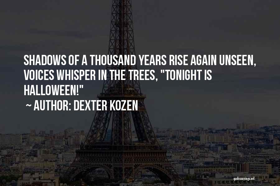 Dexter Voice Over Quotes By Dexter Kozen
