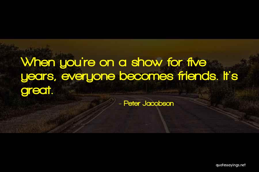 Dextor Gadson Quotes By Peter Jacobson Dextor Gadson Quotes By Peter Jacobson
