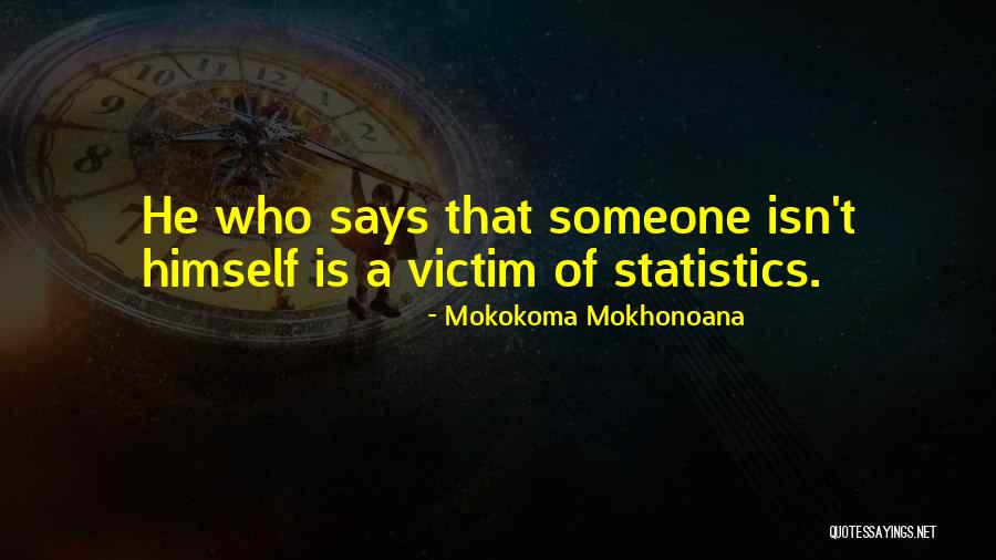 Dexy Quotes By Mokokoma Mokhonoana Dexy Quotes By Mokokoma Mokhonoana